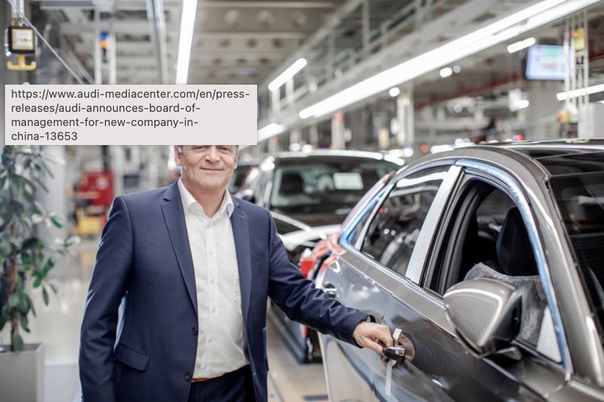 Audi announces Board of Management for new company in China